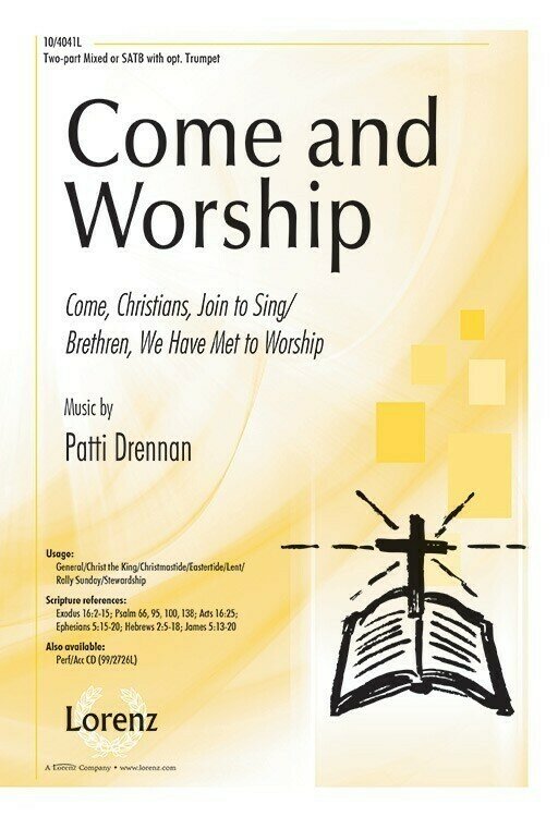 Come and Worship Come and Worship