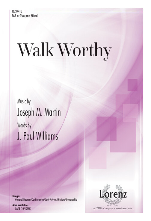 Walk Worthy Walk Worthy