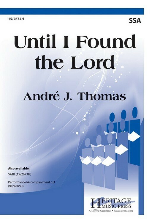Until I Found the Lord Until I Found the Lord