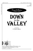 Down in the Valley