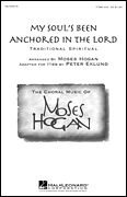 My Soul&#39;s Been Anchored in the Lord