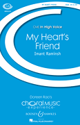 My Heart&#39;s Friend