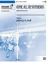 Come, All Ye Shepherds