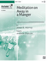 Meditation on Away in a Manger
