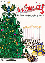 More Festive Strings for String Quartet or String Orchestra