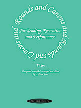 Rounds and Canons for Reading, Recreation and Performance