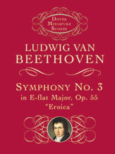 Symphony No. 3 in E-flat Minor, Opus 55 (&quot;Eroica&quot;)