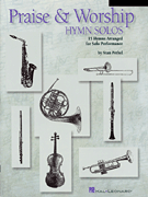Praise &amp; Worship Hymn Solos