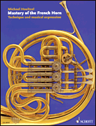 Mastery of the French Horn