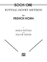 Pottag-Hovey Method for French Horn, Book I
