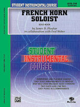 Student Instrumental Course: French Horn Soloist, Level I