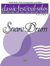 Classic Festival Solos (Snare Drum), Volume 2 Piano Acc.
[SD1001][SD1026][SD2003][SD2055]