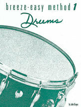 Breeze-Easy Method for Drums, Book I