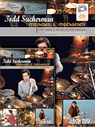 Todd Sucherman - Methods &amp; Mechanics