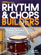 Modern Drummer Presents Rhythm &amp; Chops Builders