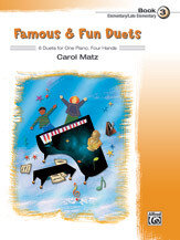 Famous &amp; Fun Duets, Book 3