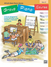 Alfred&#39;s Basic Group Piano Course, Book 3