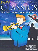 Easy Classics for the Young Trumpet Player Easy Classics for the Young Trumpet Player
