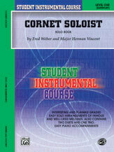 Student Instrumental Course: Cornet Soloist, Level I