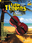 Latin Themes for Cello