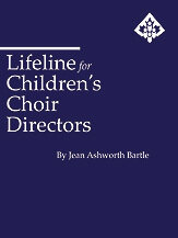 Lifeline for Children&#39;s Choir Directors