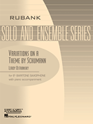 Variations on a Theme by Schumann [BS4009]