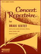 Concert Repertoire for Brass Sextet [BX3006]