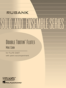 Double Tootin' Flutes  Flute Duet [FD3004]