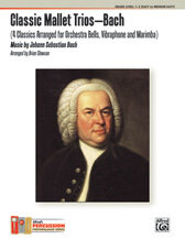 Classic Mallet Trios---Bach [MT2002]