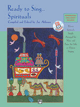 Ready to Sing . . . Spirituals