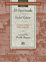 The Mark Hayes Vocal Solo Collection: 10 Spirituals for Solo Voice