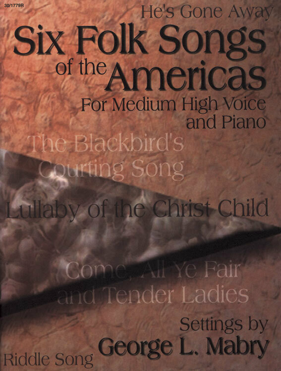 Six Folk Songs of the Americas