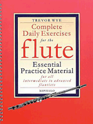 Complete Daily Exercises for the Flute - Flute Tutor