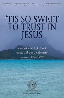 'Tis So Sweet to Trust in Jesus