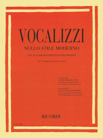 Vocalises in the Modern Style
Vocalizzi Nello Stile Moderno
Medium Voice