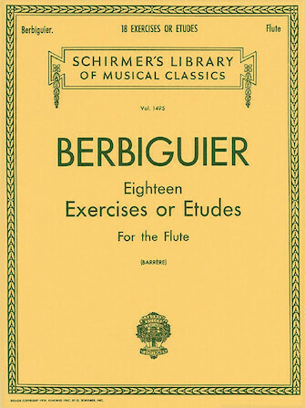 Benoit Berbiguier: Eighteen Exercises or Etudes