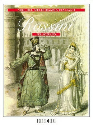 Arie del Melodramma Italiano per Soprano Arie del Melodramma Italiano per Soprano
