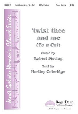 'twixt thee and me