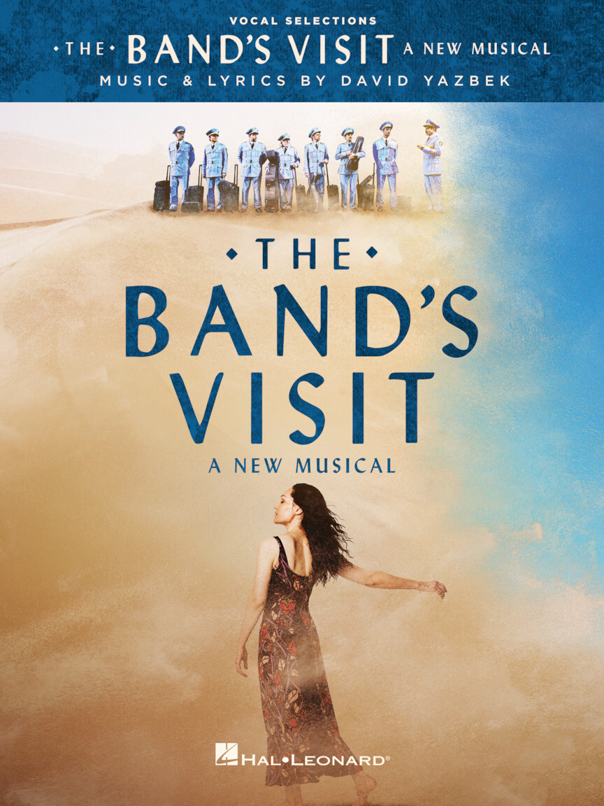 The Band&#39;s Visit - A New Musical – Vocal Selections