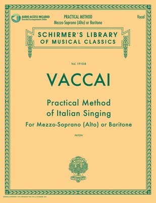 Vaccai: Practical Method of Italian Singing - 
Mezzo-Soprano (Alto) or Baritone