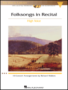 Folksongs in Recital - 14 Concert Arrangements - High Voice