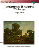 Johannes Brahms: 75 Songs High Voice