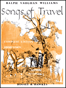 Ralph Vaughan Williams: Songs of Travel Ralph Vaughan Williams: Songs of Travel