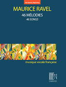Ravel: 46 Melodies - High Voice