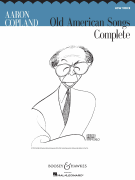 Aaron Copland: Old American Songs Complete - Medium voice