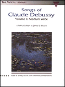 Songs of Claude Debussy - Volume II