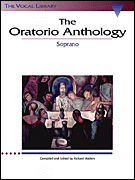 The Oratorio Anthology - Soprano