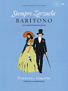 Siempre Zarzuela - Baritone