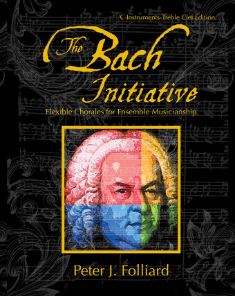 The Bach Initiative C Instruments - Treble Clef Edition