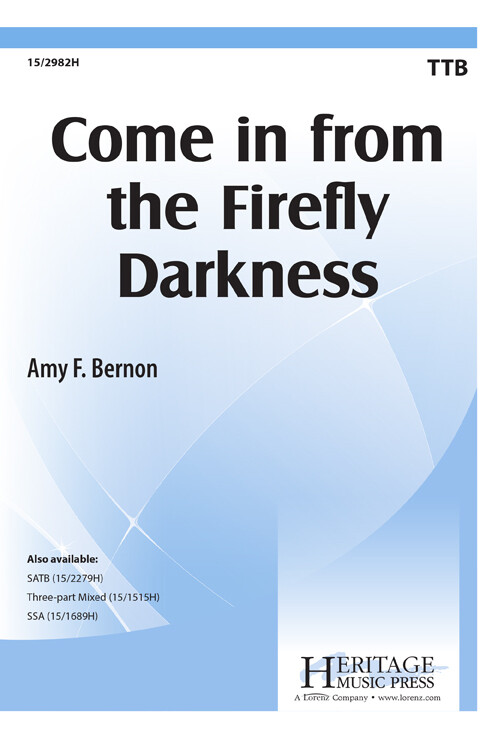 Come in from the Firefly Darkness